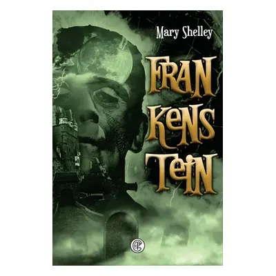 "Frankestein" - "" ("Shelley Mary")(Paperback)