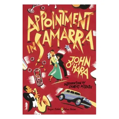 "Appointment in Samarra: (penguin Classics Deluxe Edition)" - "" ("O'Hara John")(Paperback)