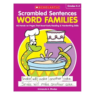 "Scrambled Sentences: Word Families: 40 Hands-On Pages That Boost Early Reading & Handwriting Sk