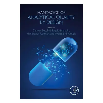 "Handbook of Analytical Quality by Design" - "" ("Beg Sarwar")(Paperback)