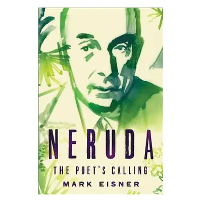 "Neruda" - "" ("Eisner Mark")(Paperback)