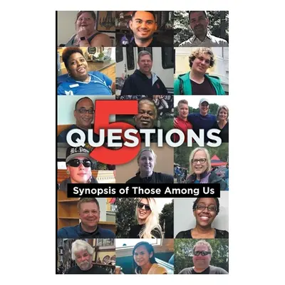 "5 Questions: Synopsis of Those Among Us" - "" ("Johnson Darin")(Paperback)