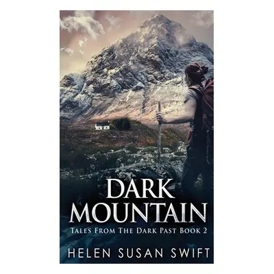 "Dark Mountain" - "" ("Swift Helen Susan")(Pevná vazba)