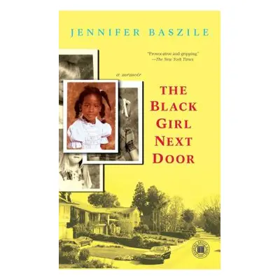 "Black Girl Next Door" - "" ("Baszile Jennifer")(Paperback)