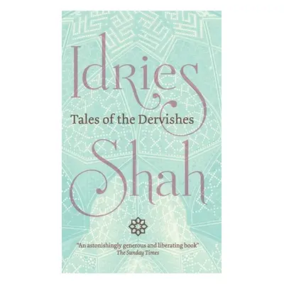 "Tales of the Dervishes" - "" ("Shah Idries")(Pevná vazba)