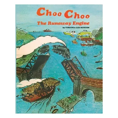 "Choo Choo" - "" ("Burton Virginia Lee")(Paperback)