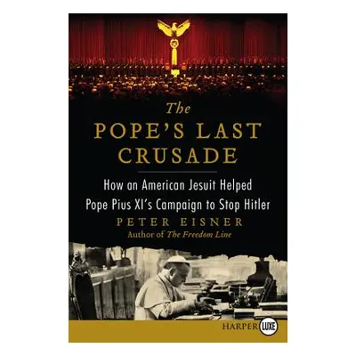 "The Pope's Last Crusade LP" - "" ("Eisner Peter")(Paperback)