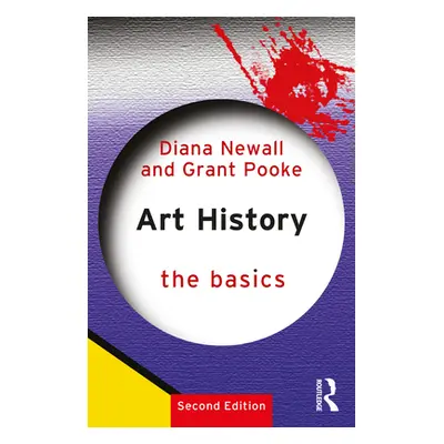 "Art History: The Basics" - "" ("Newall Diana")(Paperback)