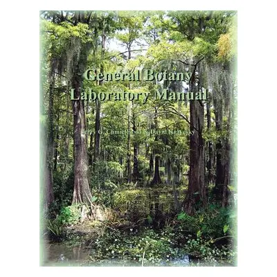 "General Botany Laboratory Manual" - "" ("Chmielewski Jerry G.")(Paperback)