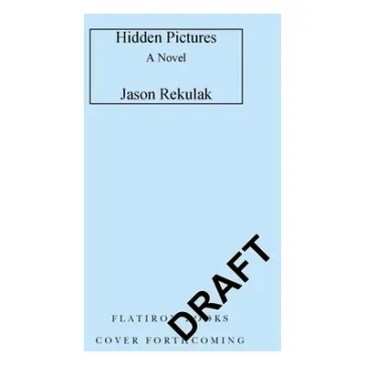 "Hidden Pictures" - "" ("Rekulak Jason")(Pevná vazba)