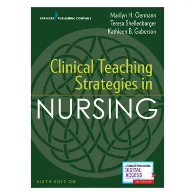 "Clinical Teaching Strategies in Nursing" - "" ("Oermann Marilyn H.")(Paperback)