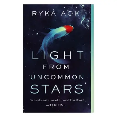 "Light from Uncommon Stars" - "" ("Aoki Ryka")(Paperback)