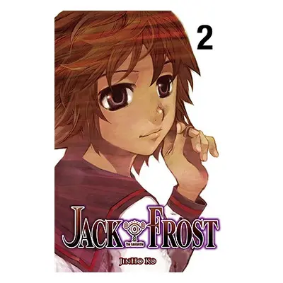 "Jack Frost, Volume 2" - "" ("Ko Jinho")(Paperback)