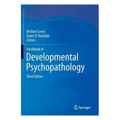 "Handbook of Developmental Psychopathology" - "" ("Lewis Michael")(Paperback)