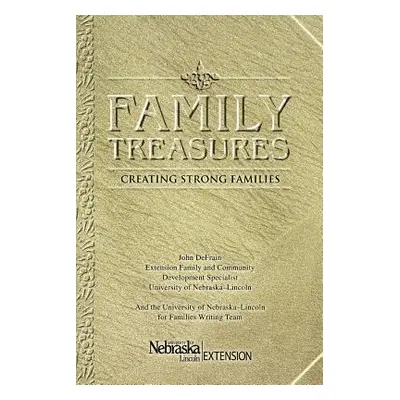 "Family Treasures: Creating Strong Families" - "" ("Defrain John")(Paperback)