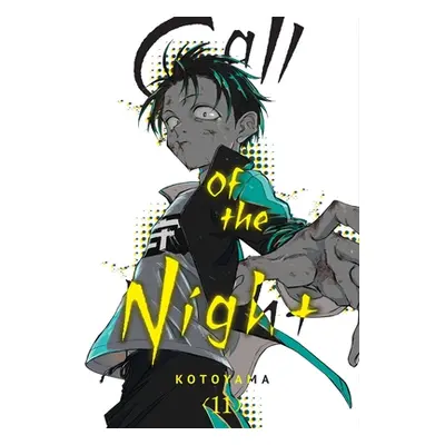 "Call of the Night, Vol. 11" - "" ("Kotoyama")(Paperback)