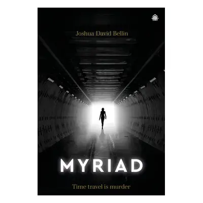 "Myriad" - "" ("Bellin Joshua David")(Paperback)