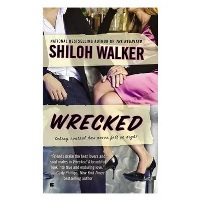 "Wrecked" - "" ("Walker Shiloh")(Mass Market Paperbound)