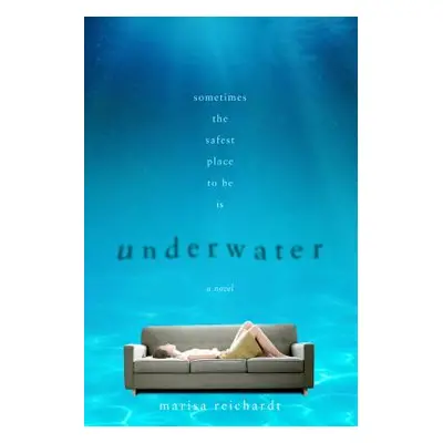 "Underwater" - "" ("Reichardt Marisa")(Paperback)