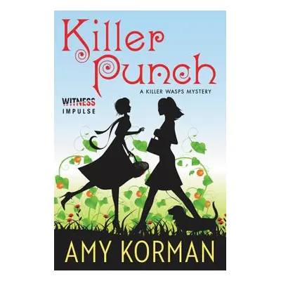 "Killer Punch: A Killer Wasps Mystery" - "" ("Korman Amy")(Paperback)