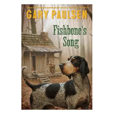 "Fishbone's Song" - "" ("Paulsen Gary")(Paperback)