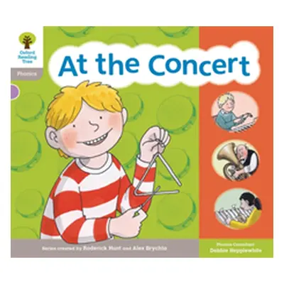 "Oxford Reading Tree: Floppy Phonic Sounds & Letters Level 1 More a At the Concert" - "" ("Hunt 