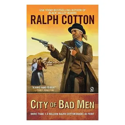 "City of Bad Men" - "" ("Cotton Ralph")(Paperback / softback)