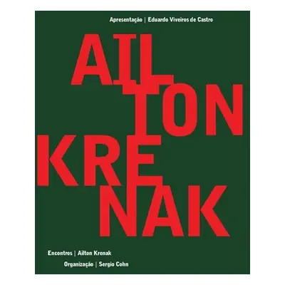 "Ailton Krenak - Encontros" - "" ("Krenak Ailton")(Paperback)