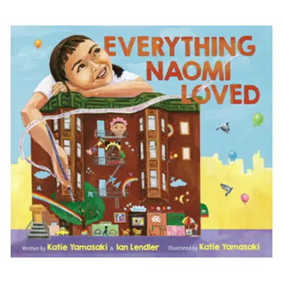 "Everything Naomi Loved" - "" ("Yamasaki Katie")(Pevná vazba)