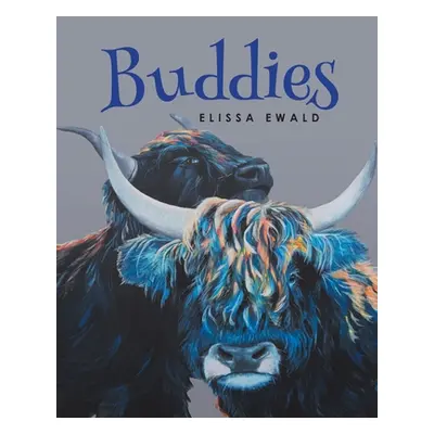 "Buddies" - "" ("Ewald Elissa")(Paperback)