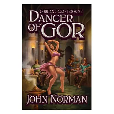 "Dancer of Gor" - "" ("Norman John")(Paperback)