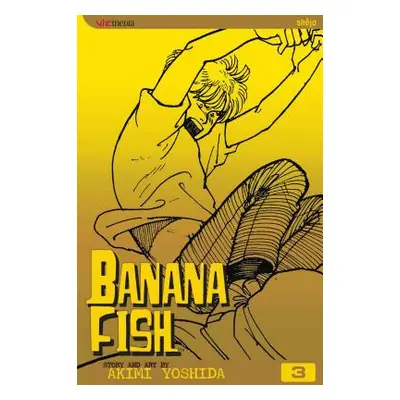 "Banana Fish, Volume 3" - "" ("Yoshida Akimi")(Paperback)