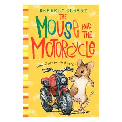 "The Mouse and the Motorcycle" - "" ("Cleary Beverly")(Pevná vazba)