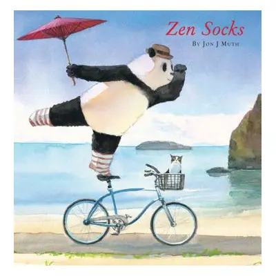 "Zen Socks (a Stillwater Book)" - "" ("Muth Jon J.")(Pevná vazba)