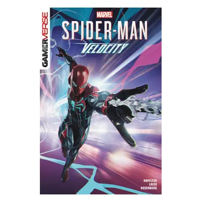 "Marvel's Spider-Man: Velocity" - "" ("Hallum Dennis Hopeless")(Paperback)