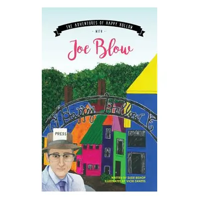 "The Adventures of Happy Hollow with Joe Blow" - "" ("Bishop Susie")(Pevná vazba)