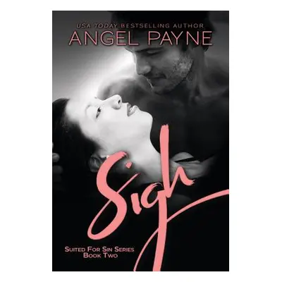 "Sigh, 2" - "" ("Payne Angel")(Paperback)