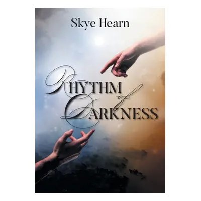 "Rhythm of Darkness" - "" ("Hearn Skye")(Paperback)