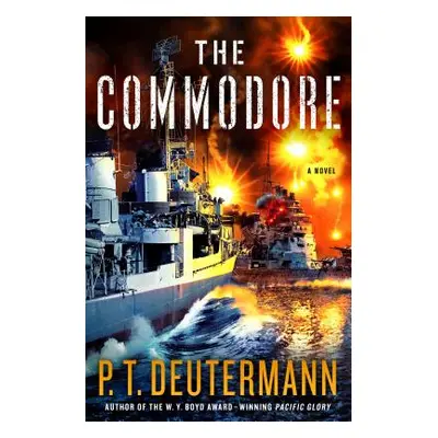 "The Commodore" - "" ("Deutermann P. T.")(Pevná vazba)