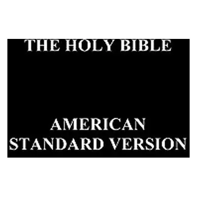 "Holy Bible-Asv" - "" ("Anon")(Pevná vazba)