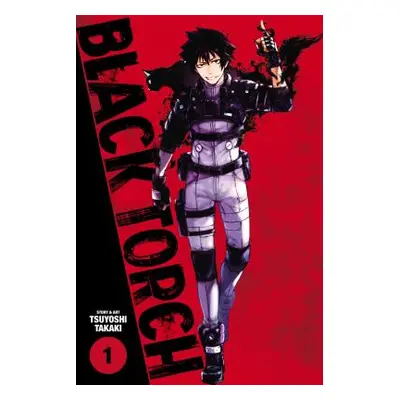 "Black Torch, Vol. 1, 1" - "" ("Takaki Tsuyoshi")(Paperback)