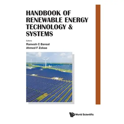 "Handbook of Renewable Energy Technology & Systems" - "" ("Bansal Ramesh C.")(Pevná vazba)