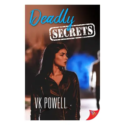 "Deadly Secrets" - "" ("Powell Vk")(Paperback)