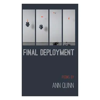 "Final Deployment" - "" ("Quinn Ann")(Paperback)