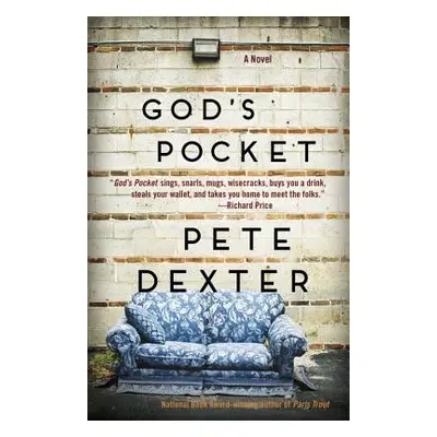 "God's Pocket" - "" ("Dexter Pete")(Paperback)