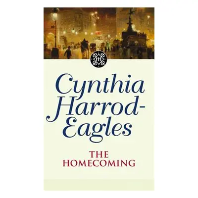 "Morland Dynasty 24: The Homecoming" - "" ("Harrod-Eagles Cynthia")(Paperback)