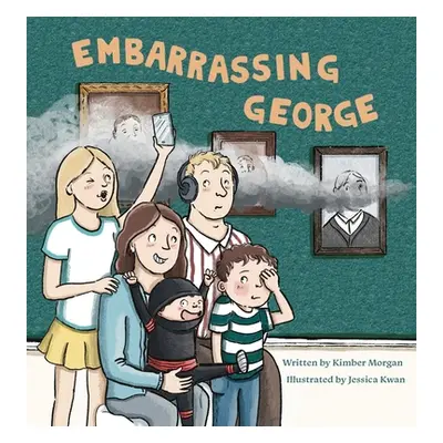 "Embarrassing George" - "" ("Morgan Kimber Fox")(Pevná vazba)