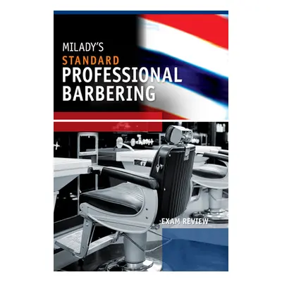 "Exam Review for Milady's Standard Professional Barbering" - "" ("Milady")(Paperback)