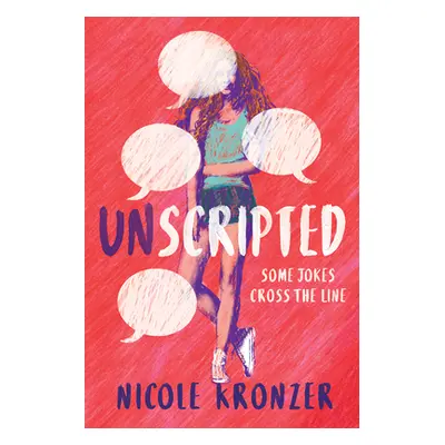 "Unscripted" - "" ("Kronzer Nicole")(Paperback)