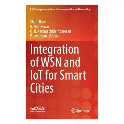 "Integration of Wsn and Iot for Smart Cities" - "" ("Rani Shalli")(Pevná vazba)